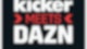 Kicker meets DAZN Podcast