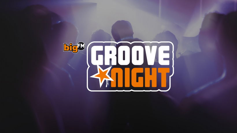 Show - bigFM - Groove Night