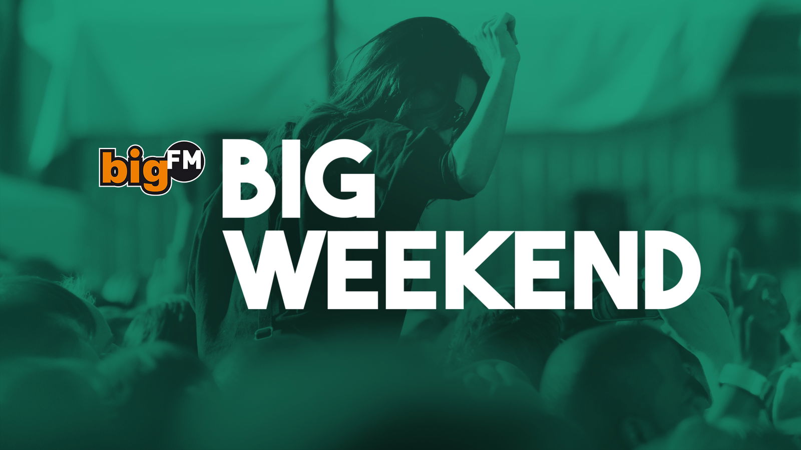 Show - bigFM - big Weekend Neu Neu