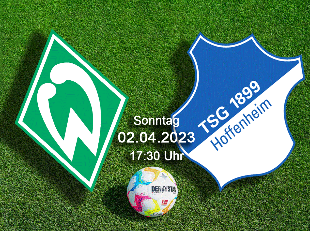 Bremen Hoffenheim