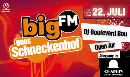 bigFM goes Schneckenhof Juli