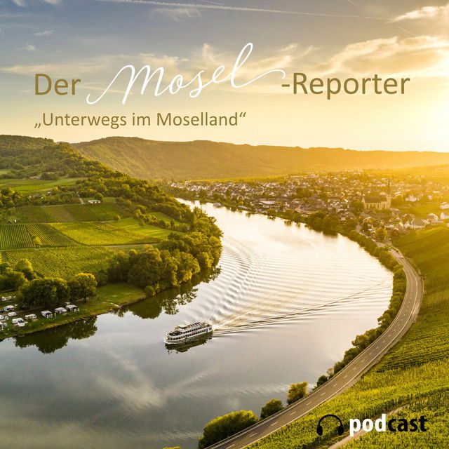 Podcast "Der Mosel-Reporter"