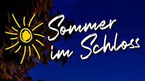 Sommer im Schloss 2024