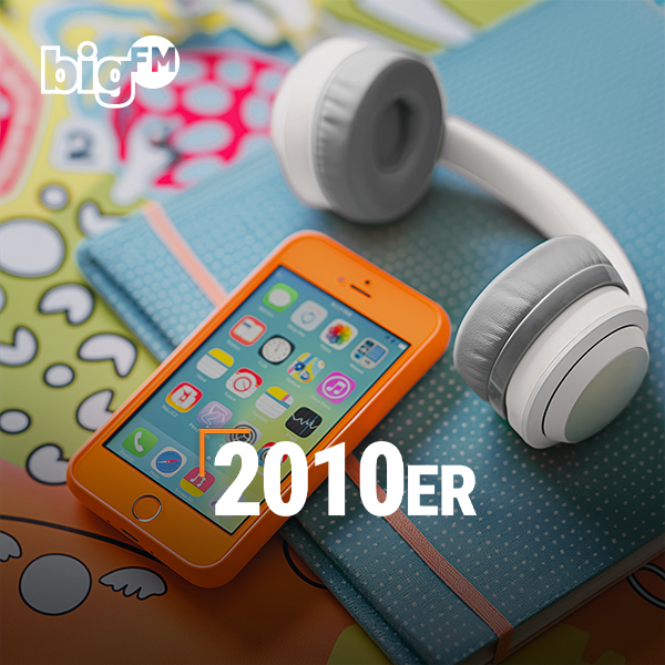 bigFM 2010er