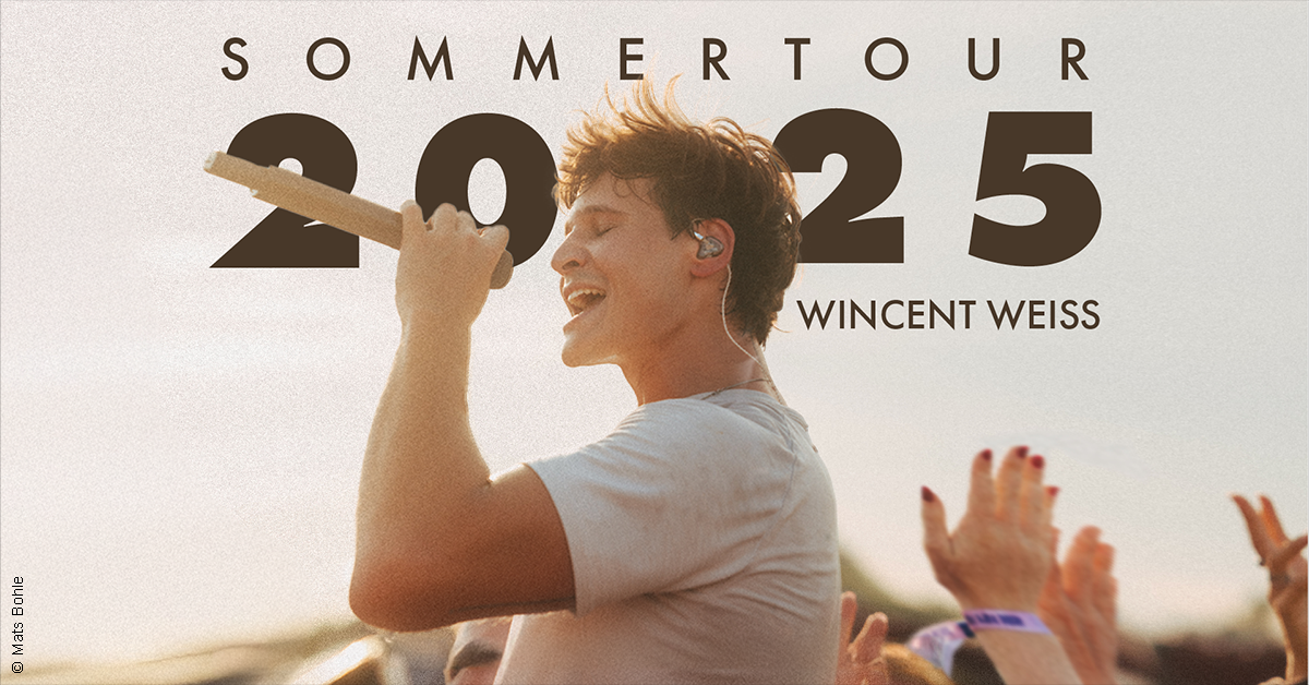 Wincent Weiss Sommertour 2025