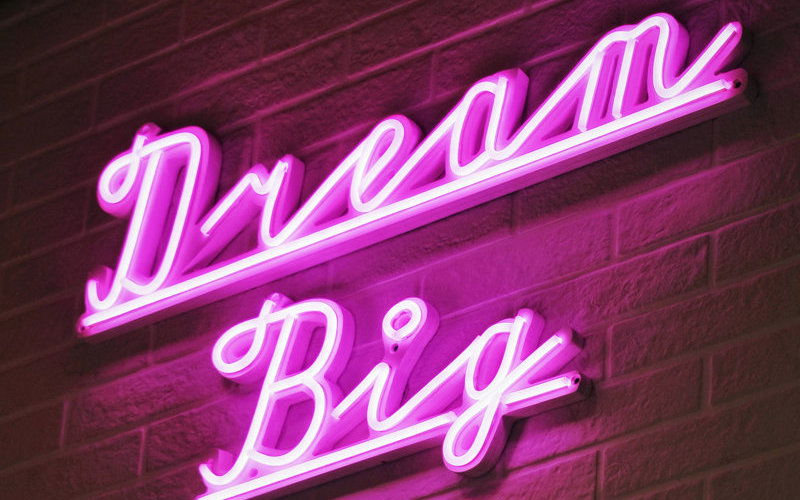 Dream Big Licht-Zeichen