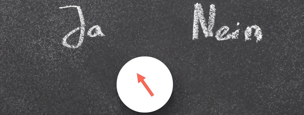 Entscheidung zu "ja" und "nein"