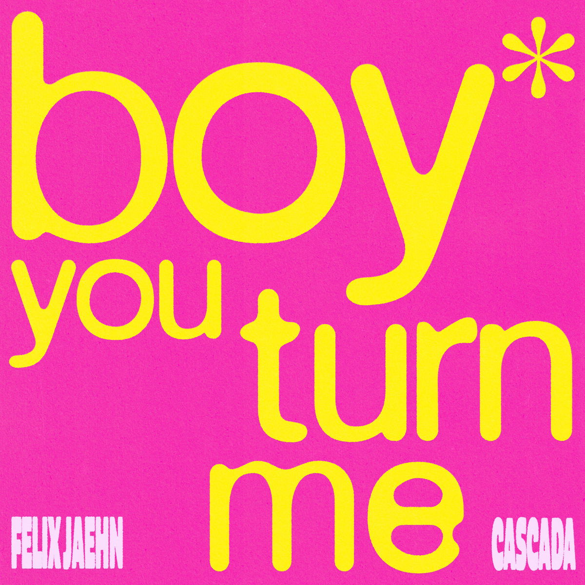 Felix Jaehn - boy you turn me