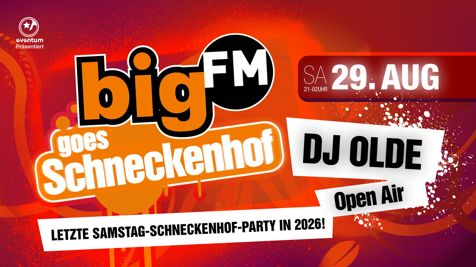 bigFM goes Schneckenhof Closing