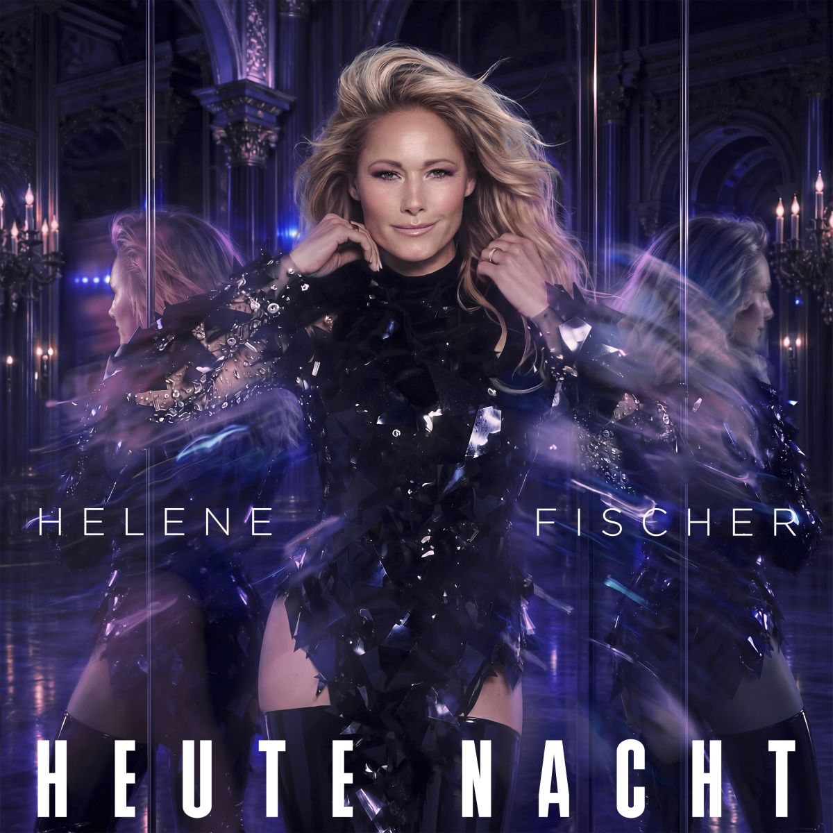 Helene Fischer Heute Nacht