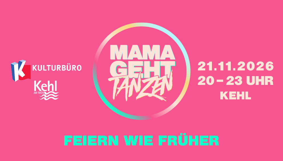 Mama geht Tanzen Kehl