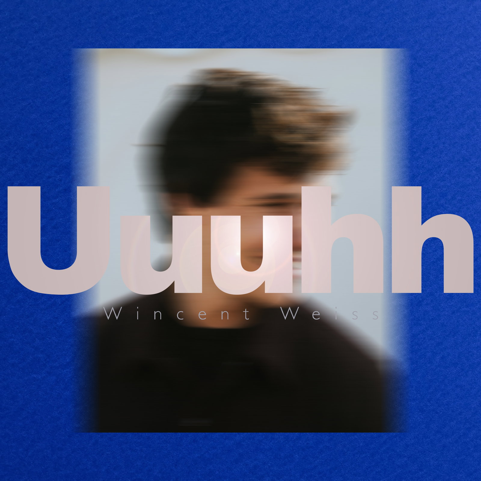 Wincent Weiss - Uuuhh