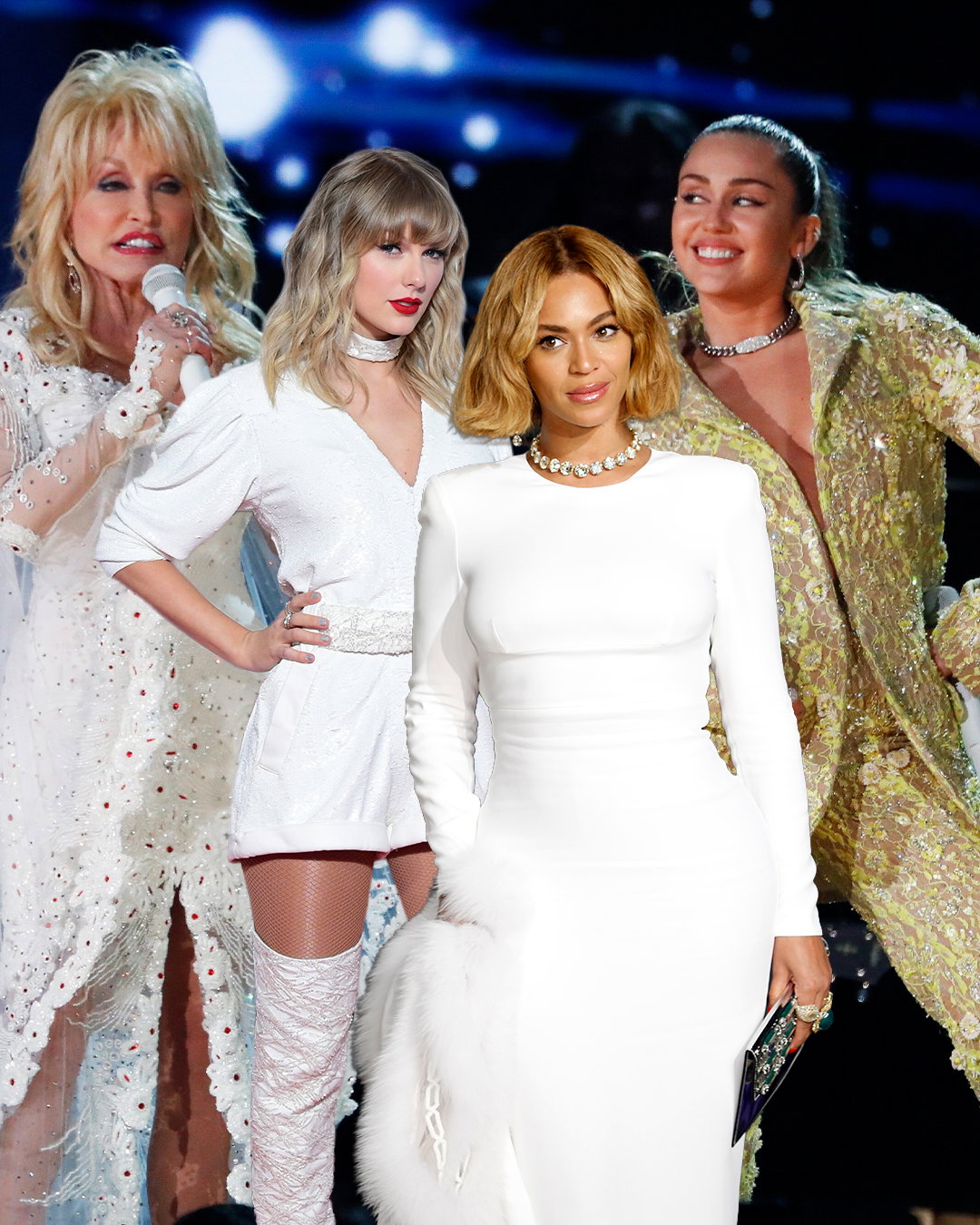 Dolly Parton, Miley Cyrus, Beyoncé, Taylor Swift