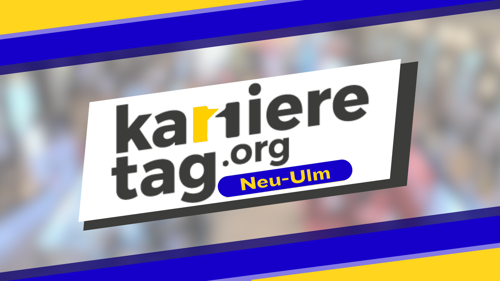 Karrieretag Neu-Ulm