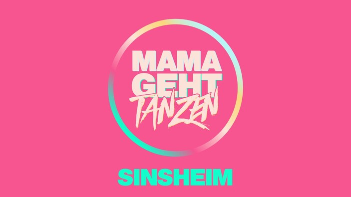 Mama geht Tanzen Sinsheim