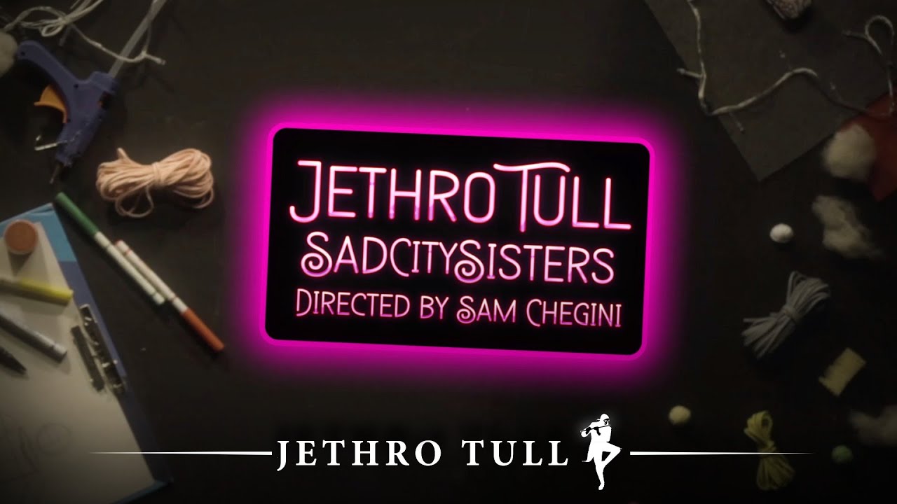 Jethro Tull – Sad City Sisters (Official Video)