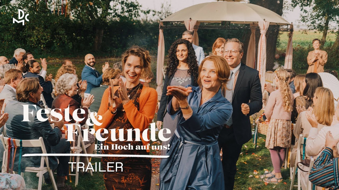 FESTE & FREUNDE - Ein Hoch auf uns! | TRAILER