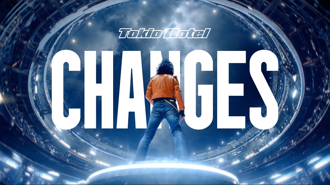 Tokio Hotel - Changes (Official Music Video)