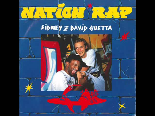 David Guetta & Sidney - Nation Rap (1990)