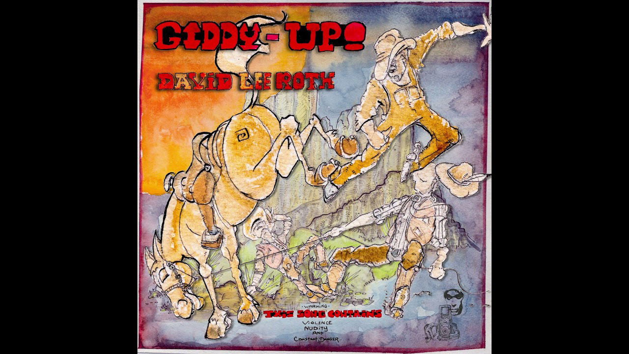 David Lee Roth - Giddy-Up