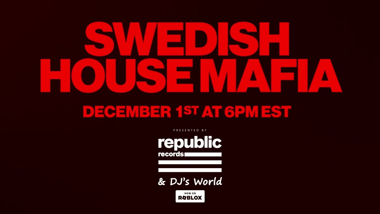 Swedish House Mafia Roblox Music Experience, Presented By DJ'S World