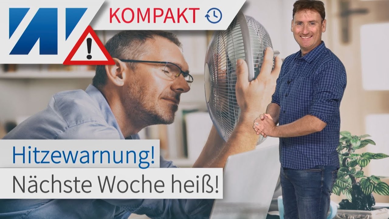 Warnung vor starker Hitzebelastung: Die heiße Wüstenluft kommt zurück! 35 °C bis 40 °C.