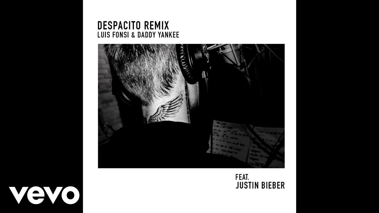 Luis Fonsi, Daddy Yankee - Despacito (Remix Audio) ft. Justin Bieber