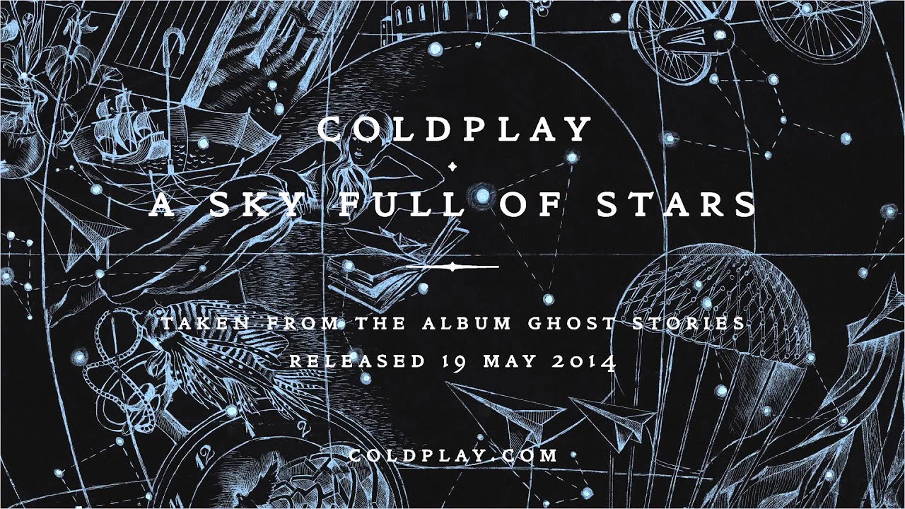 Coldplay - A Sky Full Of Stars (Official audio)