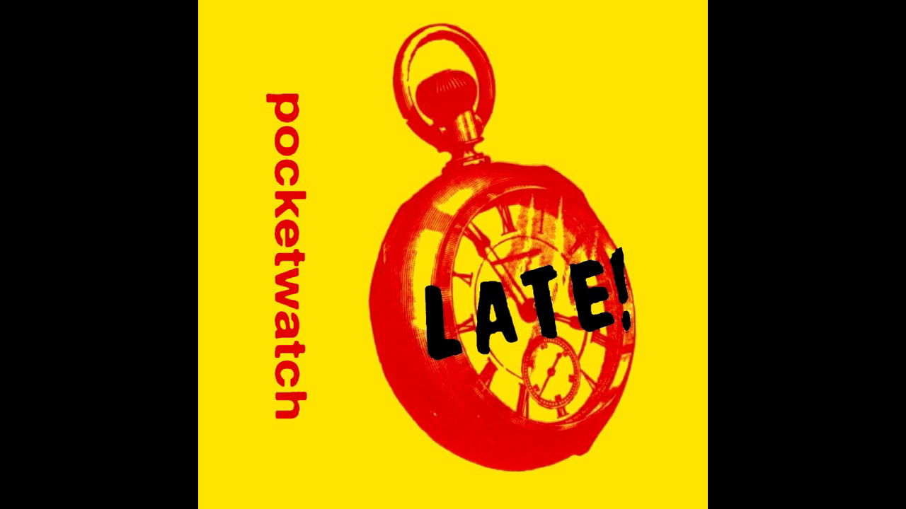 Late! - Pocketwatch (Full Album - 1992)