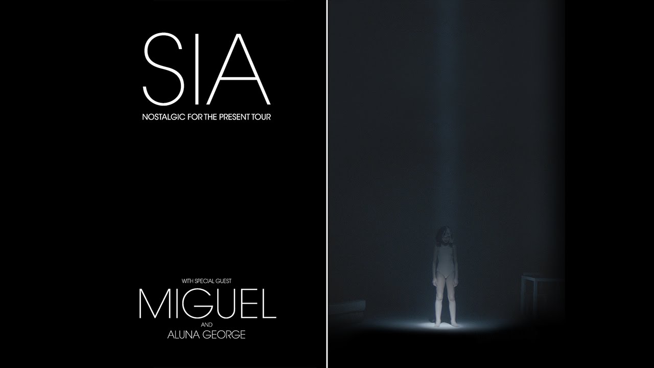 Sia: Nostalgic For The Present Tour w/ Miguel & AlunaGeorge