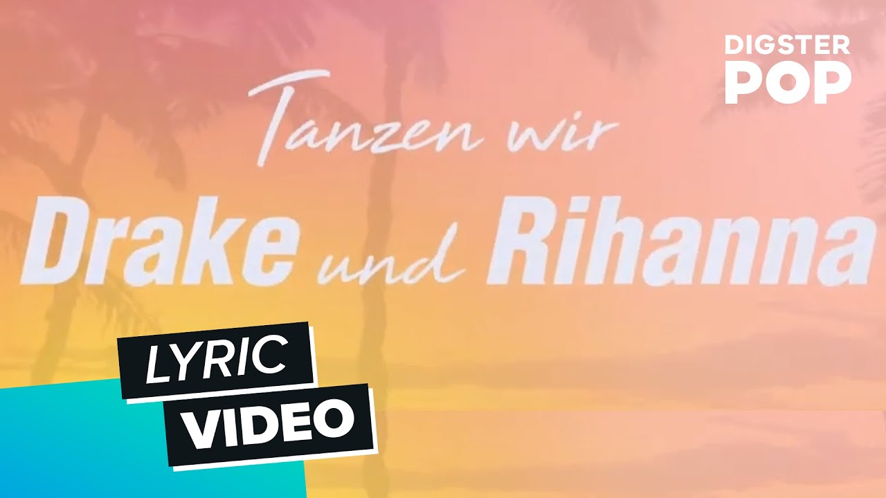Pietro Lombardi - Drake & Rihanna (Lyric Video)