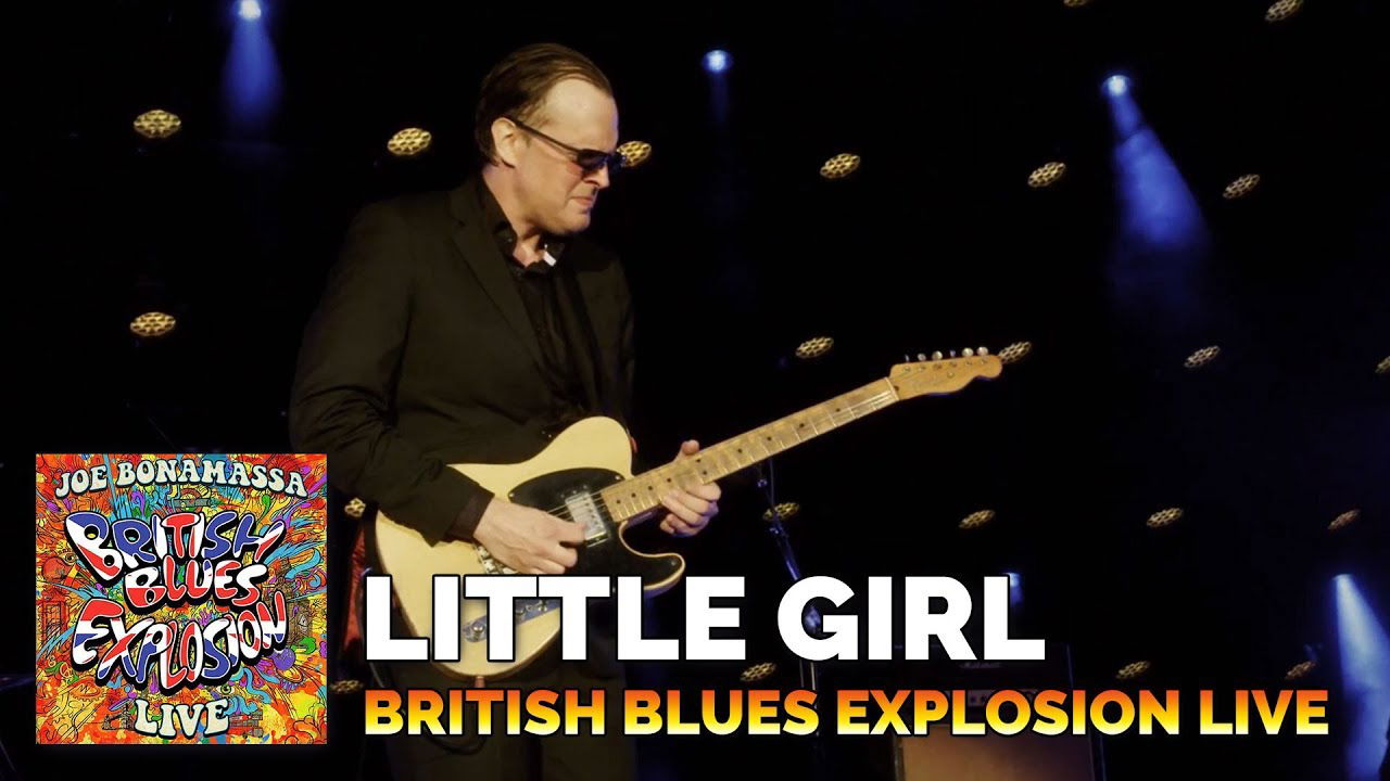 Joe Bonamassa Official - "Little Girl" - British Blues Explosion Live