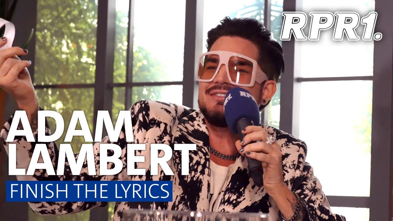 Adam Lambert - FINISH THE LYRICS | RPR1.Wohnzimmer