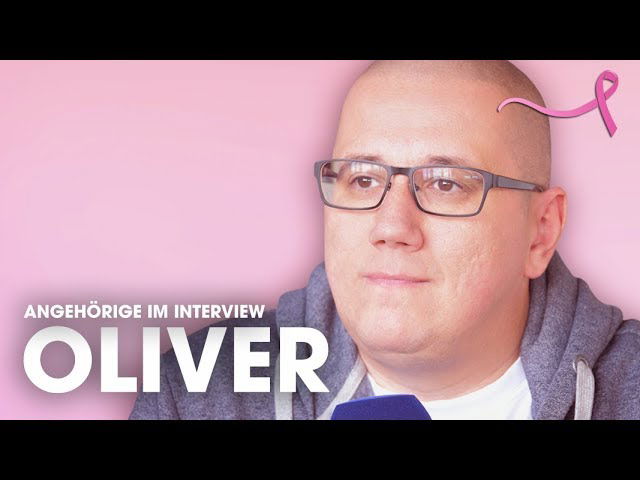 Angehörige im Interview: Oliver | #GemeinsamGegenBrustkrebs