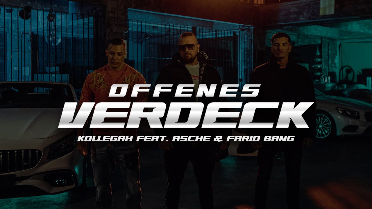 Kollegah feat Farid Bang & Asche - Offenes Verdeck