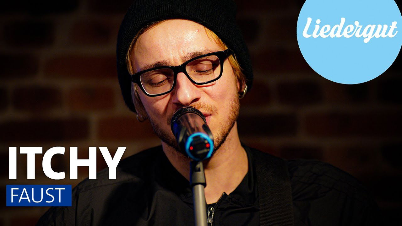 ITCHY - FAUST (Unplugged)