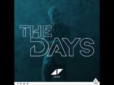 Avicii - The Days (Preview Song)
