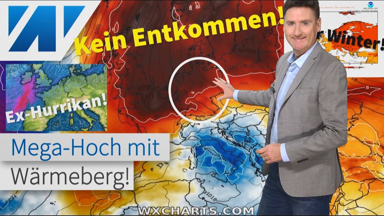ex Hurrikan erreicht Europa: neuer Wärmeberg für Deutschland! Update: ernüchternde Winterprognose!