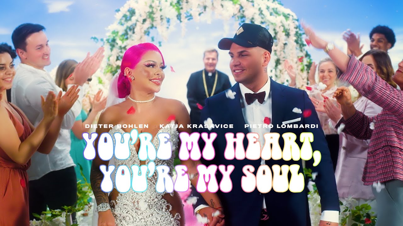 KATJA KRASAVICE x DIETER BOHLEN x PIETRO LOMBARDI - YOU´RE MY HEART, YOU´RE MY SOUL (Official Video)