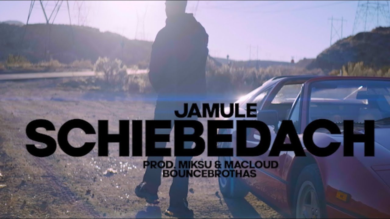 JAMULE - Schiebedach (prod. by Miksu/Macloud & Bouncebrothas)