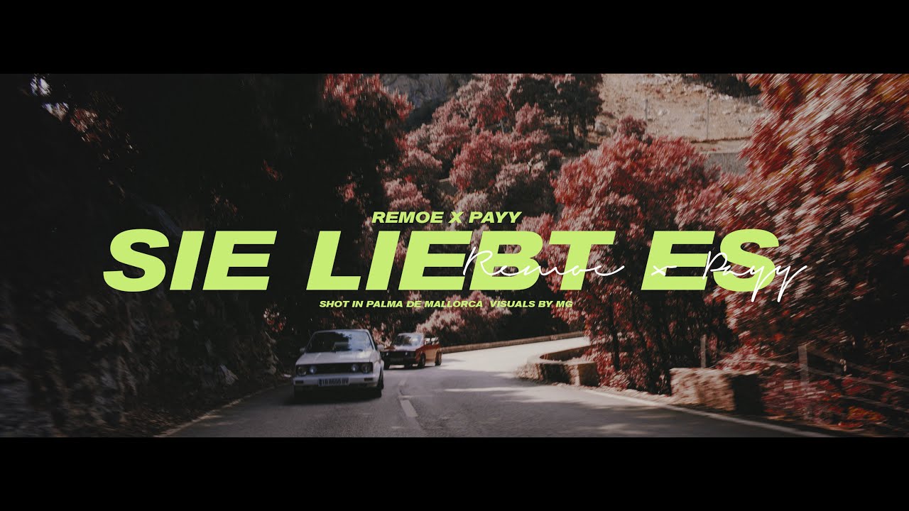 REMOE ft PAYY - SIE LIEBT ES (prod AJAY X FOOS x REMOE)