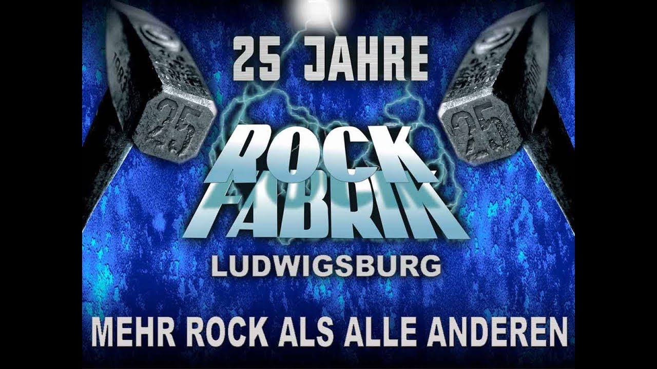 25 Jahre Rockfabrik Ludwigsburg