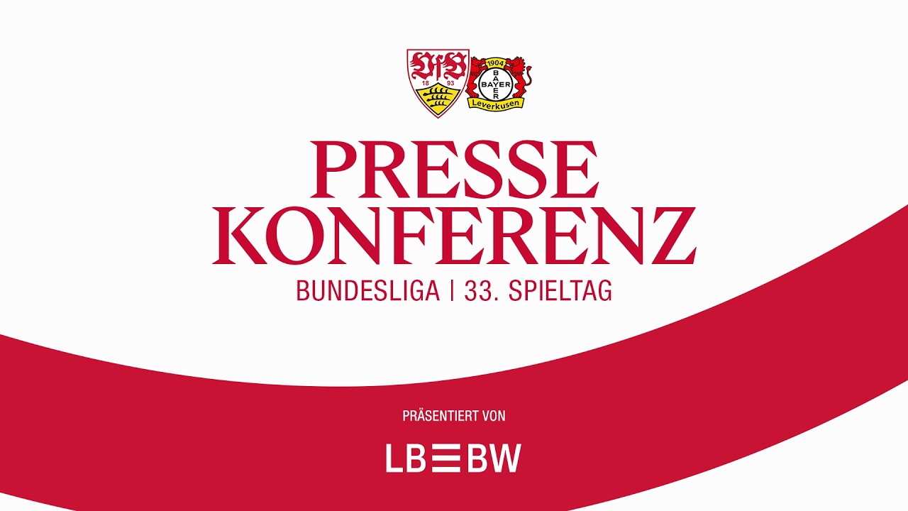 LIVE Pressekonferenz: VfB Stuttgart - Bayer 04 Leverkusen | Bundesliga