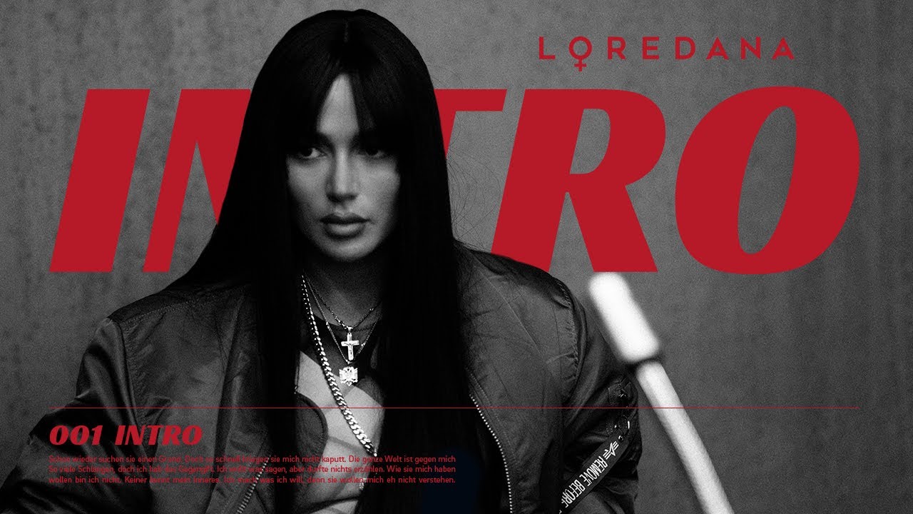 LOREDANA - INTRO