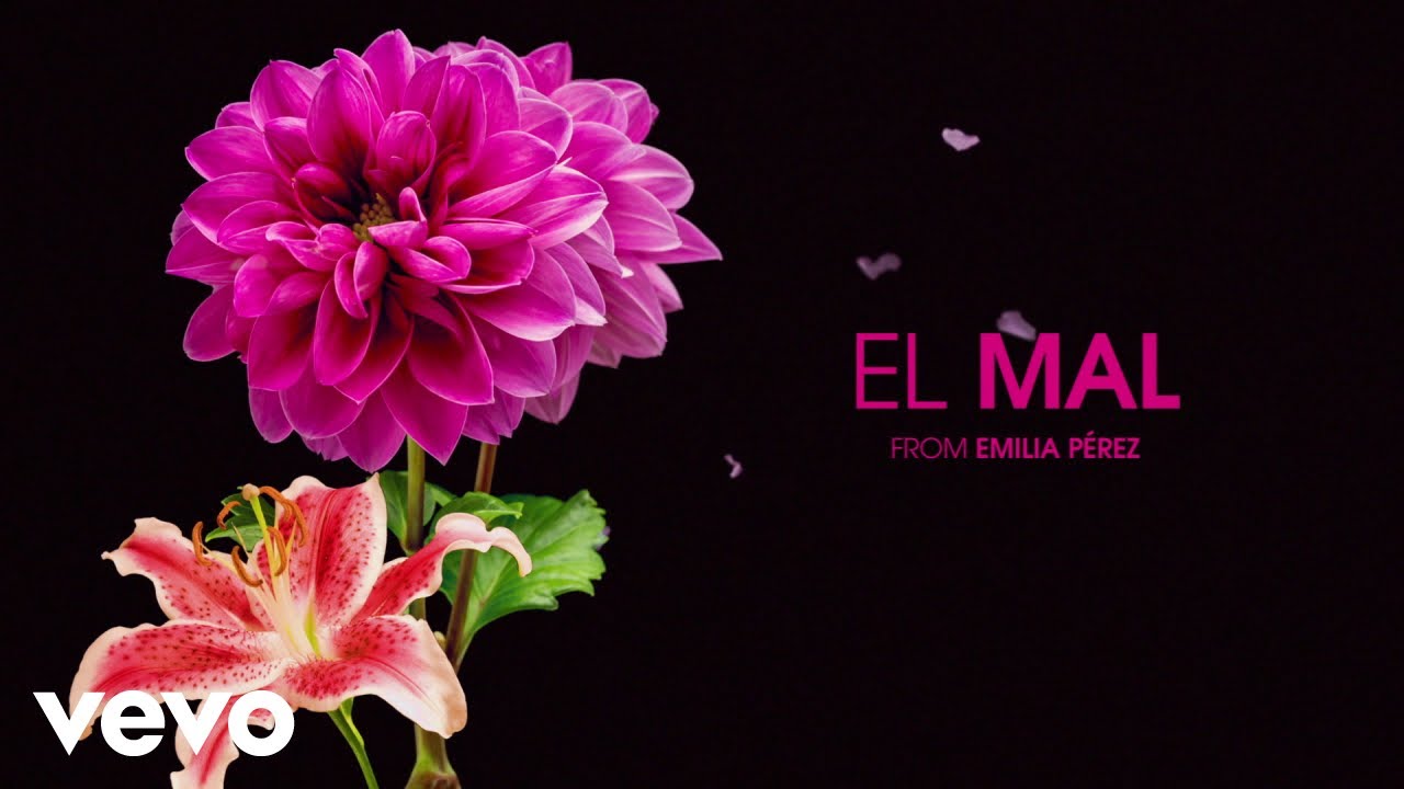 Zoe Saldaña & Karla Sofía Gascón - El Mal | Emilia Pérez (Original Motion Picture Soundtrack)