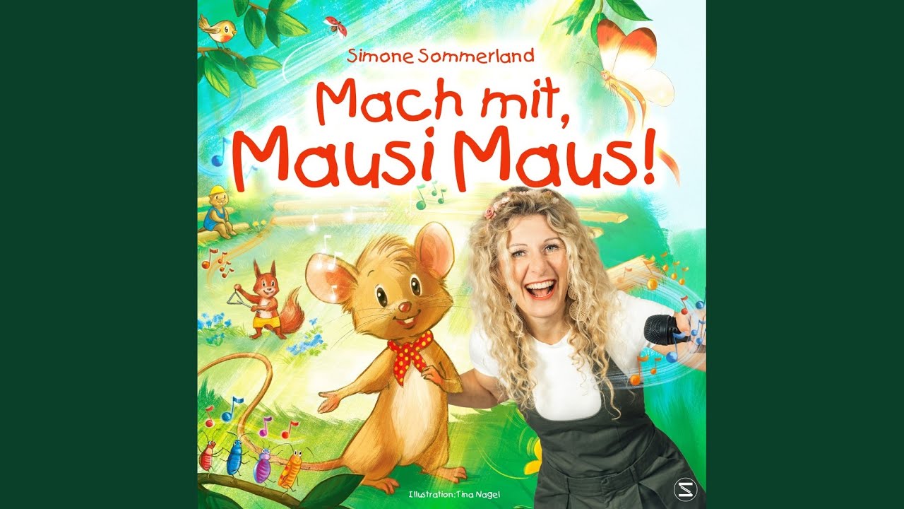 Mach mit, Mausi Maus!