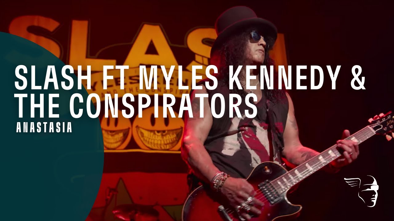 Slash ft Myles Kennedy & The Conspirators - Anastasia (Living The Dream)