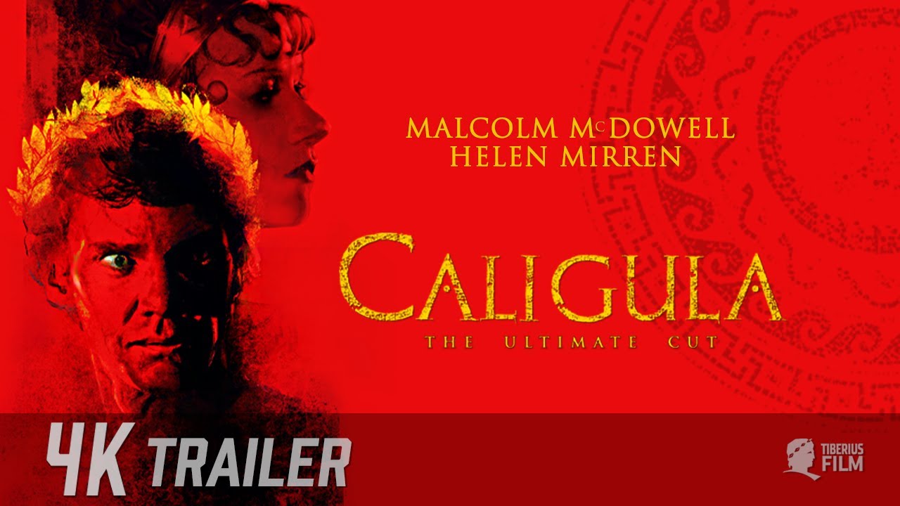 CALIGULA - THE ULTIMATE CUT / Kino Trailer Deutsch (4K) – Ab 7.11.2024 in ausgewählten Kinos