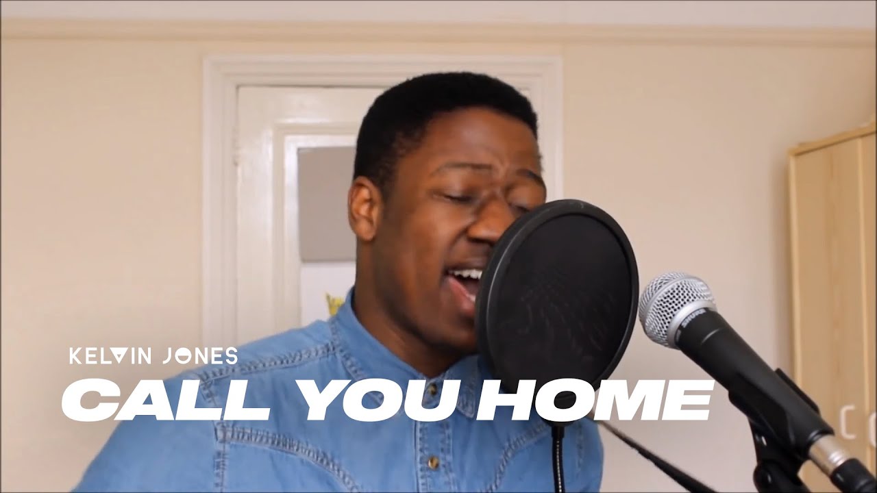 Call You Home - Kelvin Jones (Original)