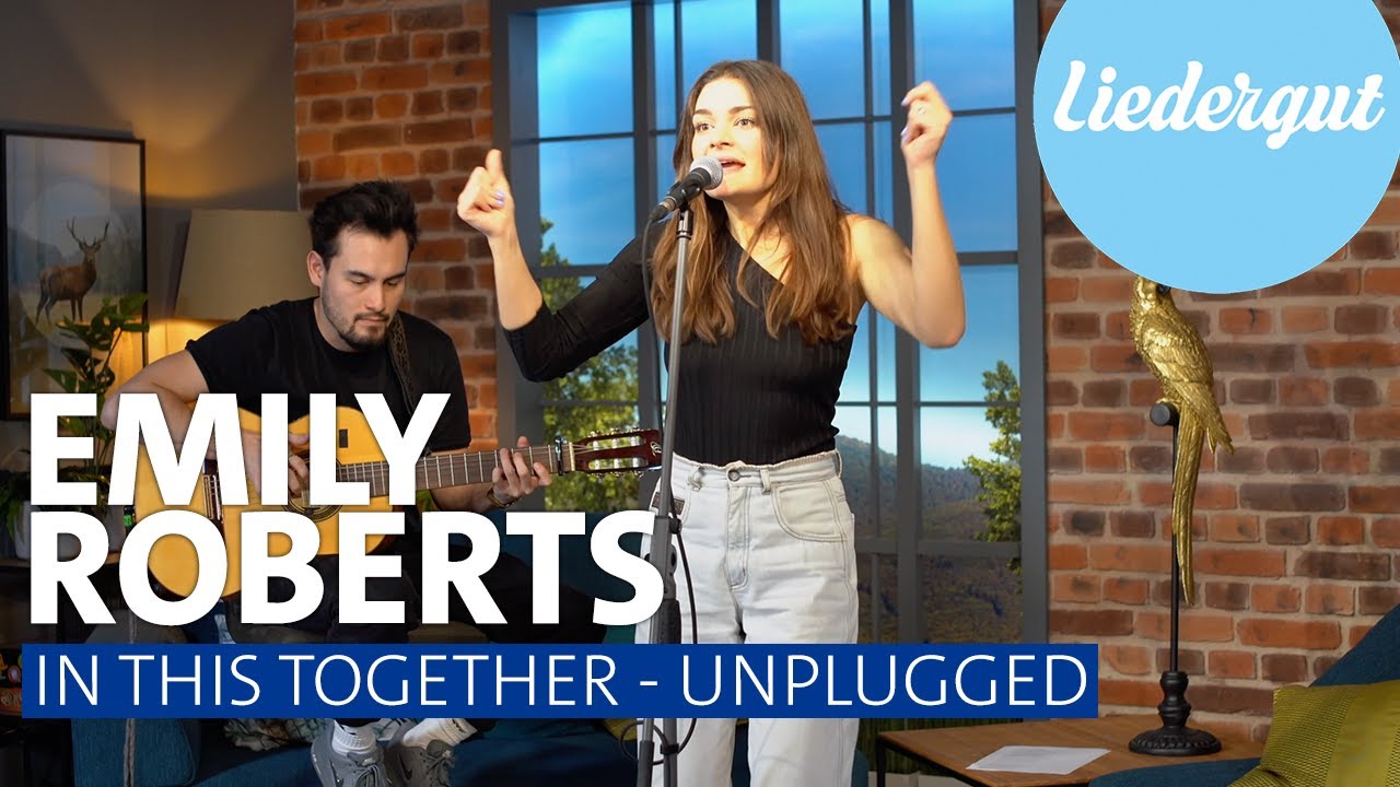 Emily Roberts - In This Together | Unplugged | Liedergut